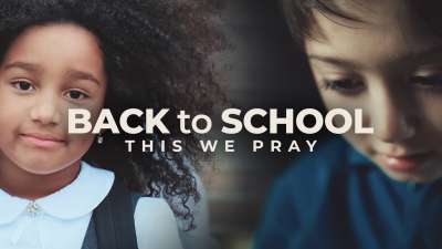 Back To School (This We Pray)