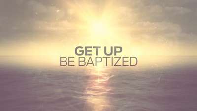 Baptism: Wash Your Sins Away