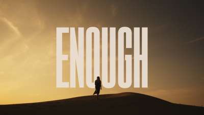 Enough