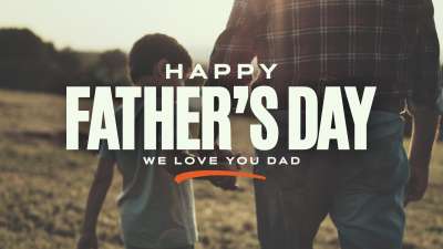 Father's Day We Love You Dad