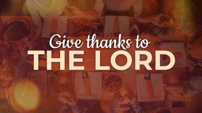 Give Thanks To The Lord | Hyper Pixels Media
