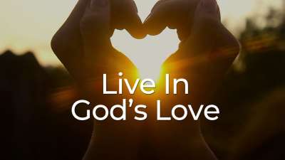 Live In God's Love
