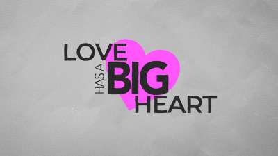 Love Has a Big Heart (Remastered)