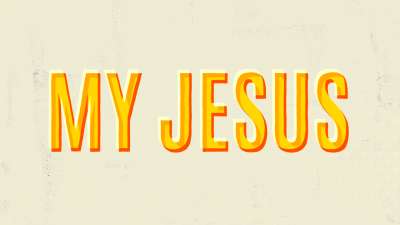 My Jesus