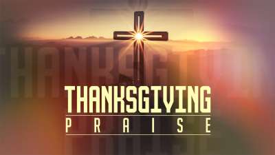 Thanksgiving Praise