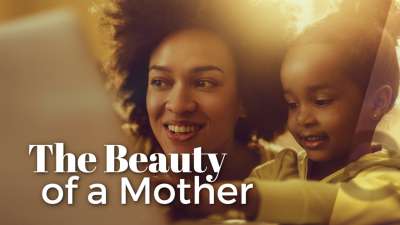 The Beauty Of A Mother