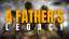 A Father's Legacy