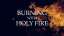 Burning With Holy Fire