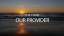 Our Provider - The Lord