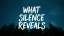 What Silence Reveals
