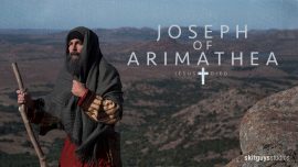 JESUS Died: Joseph of Arimathea