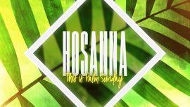 Hosanna (This Is Palm Sunday)