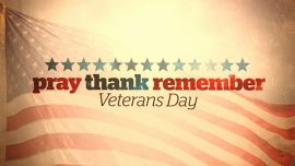 Pray Thank Remember (Veterans Day)